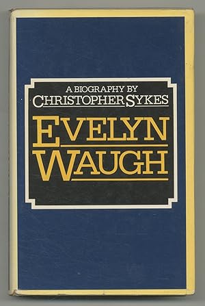 Bild des Verkufers fr Evelyn Waugh: A Biography zum Verkauf von Between the Covers-Rare Books, Inc. ABAA