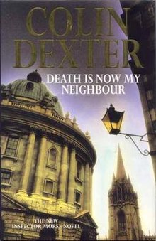 Bild des Verkufers fr DEATH IS NOW MY NEIGHBOUR Hardback Novel (Colin Dexter - Morse - BCA - 1996) zum Verkauf von Comics Monster