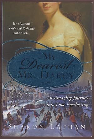 My Dearest Mr. Darcy (The Darcy Saga)