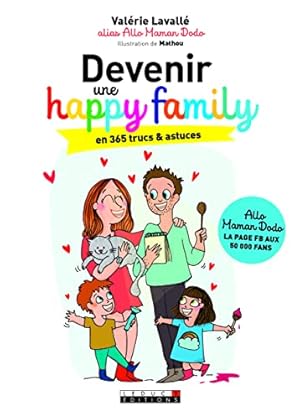 Image du vendeur pour Devenir une happy family mis en vente par WeBuyBooks