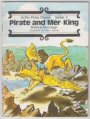 Seller image for Pirate and Mer-King Griffin Pirate Stories Series 2 Bk.13 for sale by HORSE BOOKS PLUS LLC