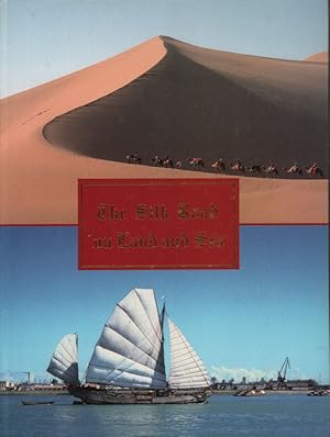 The Silk Road on Land and Sea.