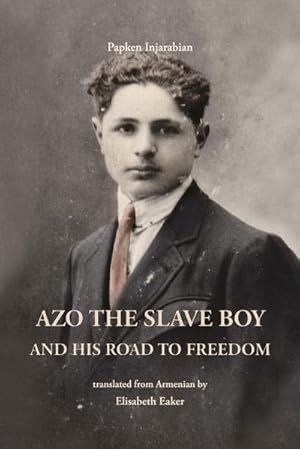 Seller image for Azo the Slave Boy for sale by AHA-BUCH GmbH