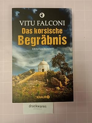 Das korsische Begräbnis. Kriminalroman.