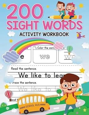 Bild des Verkufers fr 200 Must Know Common Sight Words Activity Workbook for Kids zum Verkauf von Grand Eagle Retail