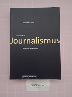 Journalismus. Das Hand- und Lehrbuch.