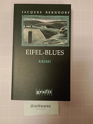 Eifel-Blues. Kriminalroman.