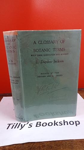 Seller image for A Glossary Of Botanic Terms: With Their Derivation And Accent for sale by Tilly's Bookshop