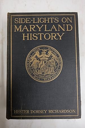 Seller image for Side-Lights of Maryland History, Volume I for sale by Librairie du Levant