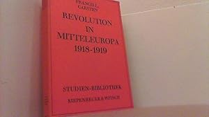 Bild des Verkufers fr Revolution in Mitteleuropa 1918-1919. zum Verkauf von Antiquariat Uwe Berg