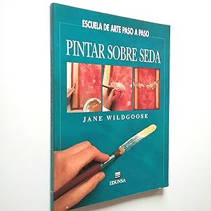 Imagen del vendedor de Pintar sobre seda a la venta por MAUTALOS LIBRERA