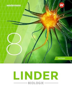 LINDER Biologie SI - Ausgabe 2020 für Sachsen: Schülerband 8: Ausgabe 2020 - Sekundarstufe 1