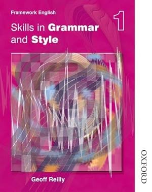 Bild des Verkufers fr NTFE Skills in Grammar and Style Evaluation Pack: Nelson Thornes Framework English Skills in Grammar and Style - Pupil Book 1: Student's Book 1 zum Verkauf von WeBuyBooks