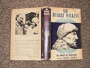 Sir Hubert Watkins: His World of Adventure