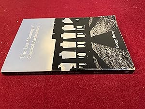 Seller image for The Lost Meaning of Architecture for sale by Hugh Hardinge Books