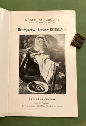 Rétrospective Armand Brugnaud. Du 3 au 24 juin 1962.