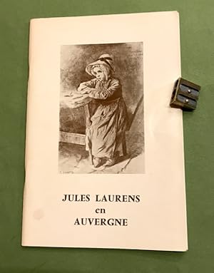 [Catalogue]. Jules Laurens en Auvergne. Musée Bargoin juin - octobre 1975.