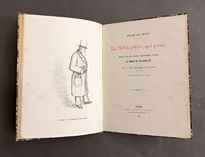 La Bibliophilie qui passe. Notes sur un grand bibliophile d'hier le comte de Lignerolles par un p...