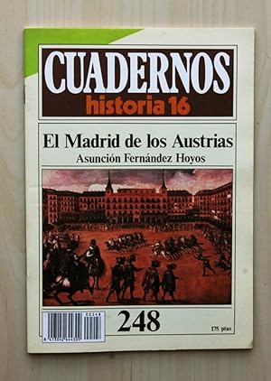 Imagen del vendedor de CUADERNOS HISTORIA 16, num 248. EL MADRID DE LOS AUSTRIAS a la venta por Libros con Vidas