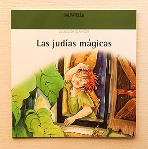 LAS JUDIAS MÁGICAS. (Ed. Salvatella. Col. Clásicos, 12)