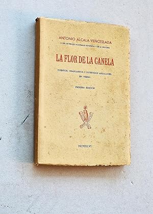 Imagen del vendedor de LA FLOR DE LA CANELA. Cuentos., chascarros y sucedidos andaluces, en verso. a la venta por Libros con Vidas