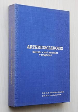 Imagen del vendedor de ARTERIOSCLEROSIS. Revisin a nivel patognico y teraputico a la venta por Libros con Vidas