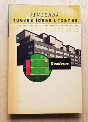 QUADERNS, nº 211. VIVIENDA, NUEVAS IDEAS URBANAS. / HOUSING. NEW URBAN IDEAS. (Text español / eng...