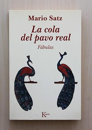 Seller image for LA COLA DEL PAVO REAL. Fbulas for sale by Libros con Vidas