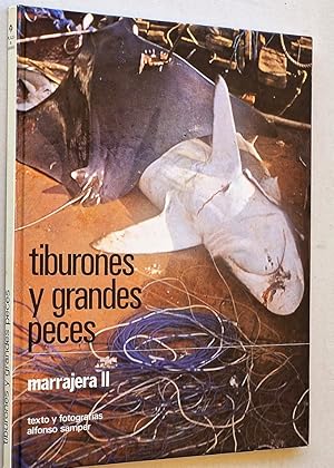 Imagen del vendedor de TIBURONES Y GRANDES PECES. MARRAJERA II a la venta por Libros con Vidas