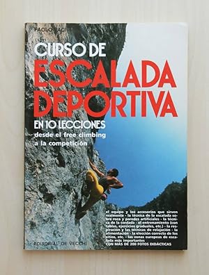 Bild des Verkufers fr CURSO DE ESCALADA DEPORTIVA en 10 lecciones, desde el free climbing a la competicin zum Verkauf von Libros con Vidas