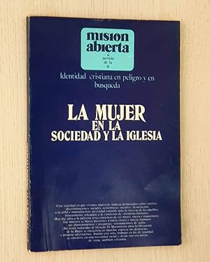 MISIÓN ABIERTA. Año 1980, nº 3. LA MUJER EN LA SOCIEDAD Y LA IGLESIA.