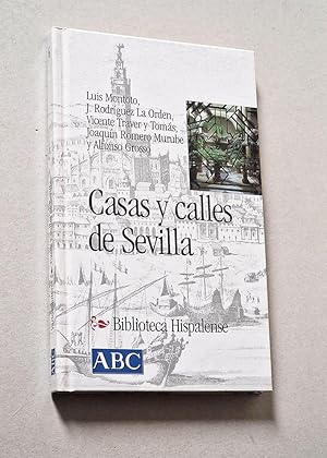 Bild des Verkufers fr CASAS Y CALLES DE SEVILLA. (Col. Biblioteca Hispalense, 6) zum Verkauf von Libros con Vidas