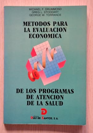 Seller image for MTODOS PARA LA EVALUACIN ECONMICA DE LOS PROGRAMAS DE ATENCIN DE LA SALUD for sale by Libros con Vidas