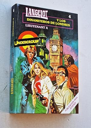 Seller image for LANGELOT. N4: Y LOS DINAMITEROS DE LONDRES for sale by Libros con Vidas