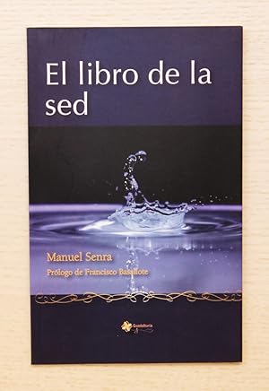 Imagen del vendedor de EL LIBRO DE LA SED a la venta por Libros con Vidas