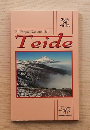 Seller image for PARQUE NACIONAL DEL TEIDE. Guía de visita for sale by Libros con Vidas