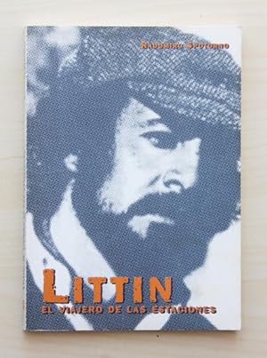 Seller image for LITTIN, EL VIAJERO DE LAS ESTACIONES for sale by Libros con Vidas