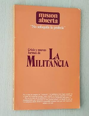 MISIÓN ABIERTA. Año 1983, nº 2. CRISIS Y NUEVAS FORMAS DE LA MILITANCIA.