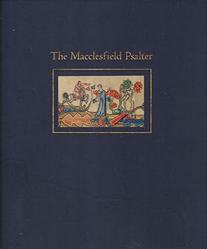Seller image for The Macclesfield Psalter for sale by timkcbooks (Member of Booksellers Association)