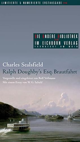 Bild des Verkufers fr Ralph Doughby's Esq. Brautfahrt : Mit e. Essay v. W. G. Sebald zum Verkauf von AHA-BUCH GmbH