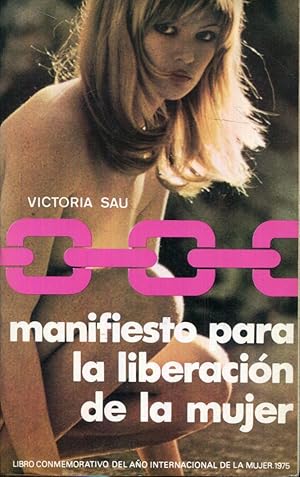 Seller image for Manifiesto para la liberacin de la mujer for sale by Rincn de Lectura