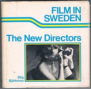 Seller image for FILM IN SWEDEN: THE NEW DIRECTORS. for sale by WeBuyBooks