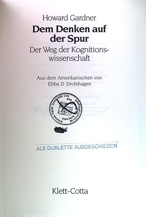 Bild des Verkufers fr Dem Denken auf der Spur: Der Weg der Kognitionswissenschaft. zum Verkauf von books4less (Versandantiquariat Petra Gros GmbH & Co. KG)