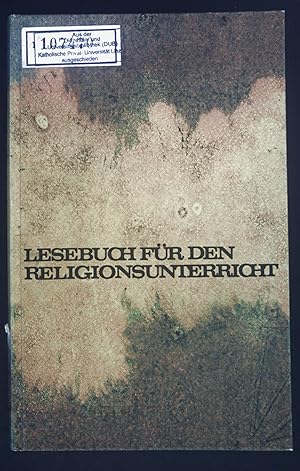 Immagine del venditore per Lesebuch fr den Religionsunterricht: Zwei Jahrgnge fr 15-17 Jhrige. venduto da books4less (Versandantiquariat Petra Gros GmbH & Co. KG)