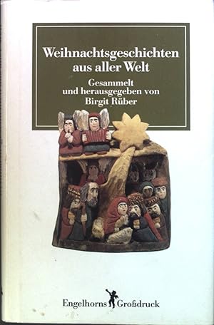 Bild des Verkufers fr Weihnachtsgeschichten aus aller Welt. zum Verkauf von books4less (Versandantiquariat Petra Gros GmbH & Co. KG)