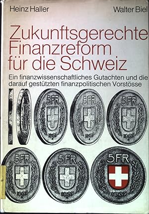 Zukunftsgerechte Finanzreform für die Schweiz.