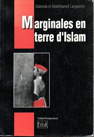 Seller image for Marginales en terre d'Islam for sale by L'ivre d'Histoires