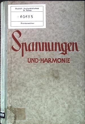 Image du vendeur pour Spannungen und Harmonie : Erwgungen ber den Zusammenhang von Dogma und Leben. mis en vente par books4less (Versandantiquariat Petra Gros GmbH & Co. KG)