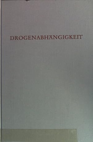 Immagine del venditore per Drogenabhngigkeit : Therapie und Rehabilitation. Wege der Forschung ; Bd. 458; venduto da books4less (Versandantiquariat Petra Gros GmbH & Co. KG)