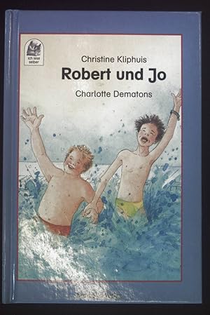 Bild des Verkufers fr Robert und Jo. Ich lese selber zum Verkauf von books4less (Versandantiquariat Petra Gros GmbH & Co. KG)